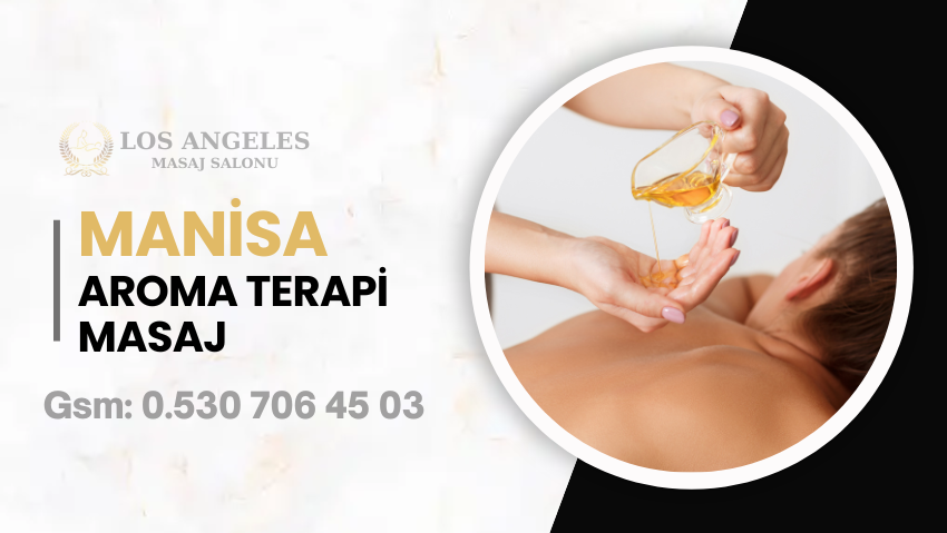 manisa aromaterapi masaj