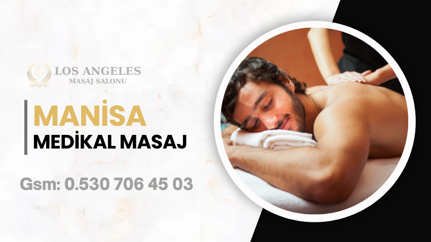 manisa medikal masaj